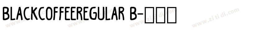BlackCoffeeRegular B字体转换
